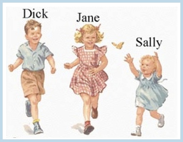 Dick Jane and Sally